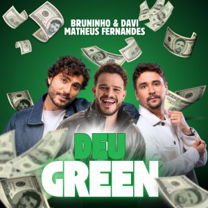 Imagem JPG, Bruninho & Davi e Matheus Fernandes juntos em 