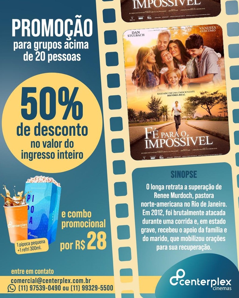 Imagem JPG, Centerplex faz promoção e destaca a estreia do filme “Fé para o Impossível” nesta quinta-feira