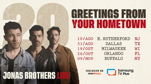 Turnê “JONAS 20” dos Jonas Brothers estreia com exclusividade no Samsung TV Plus